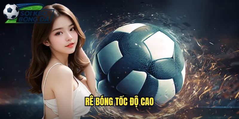 Rê Bóng Tốc Độ Cao Như Siêu Sao - Bí Mật Từ Soi Kèo Bóng Đá 6 rê bóng tốc độ ca