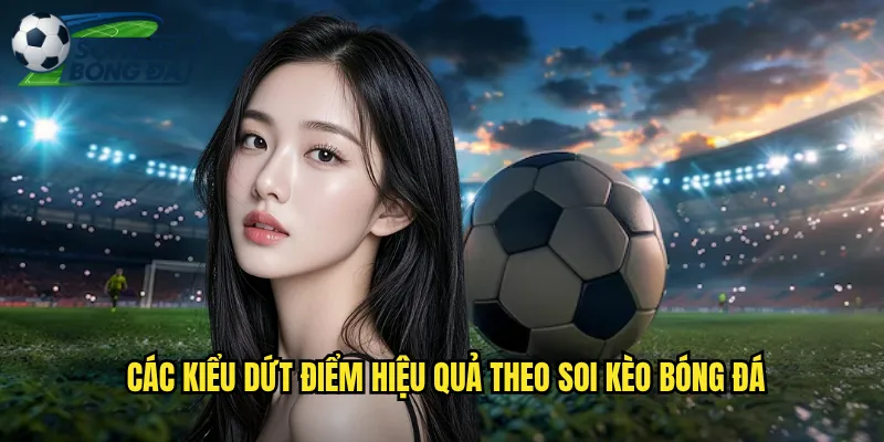 Kỹ Thuật Dứt Điểm Chuẩn Xác: Bí Kíp Vàng Từ Soi Kèo Bóng Đá 3 Các Kiểu Dứt Điểm Hiệu Quả Theo Soi Kèo Bóng Đá